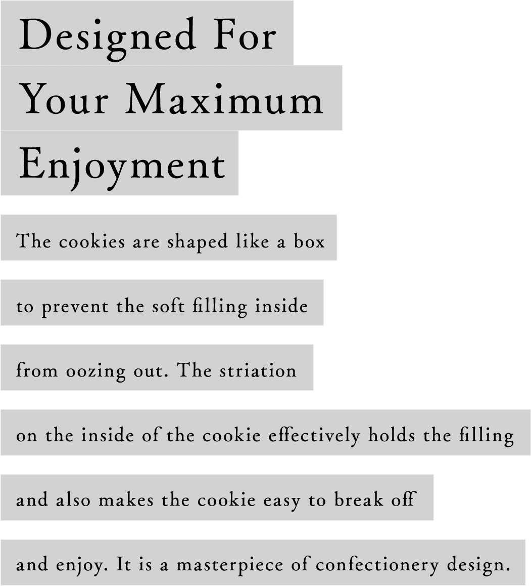 Designed For Your Maximum Enjoyment